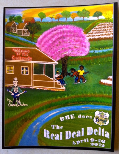 Painting featured on DME REAL DEAL DELTA promotion is by James Super Chikan Johnson. Courtesy of Amanda Gresham