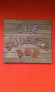 Sign on The Squeeze Box in downtown Clarksdale. Photo and signage by Delta Debris.