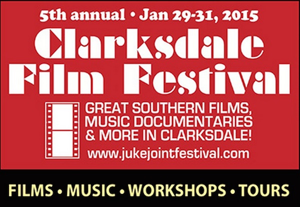 Clarksdale Film Festival 2015