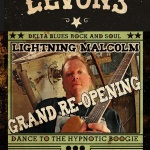 Levon's grand re-opening with Lightning Malcolm.