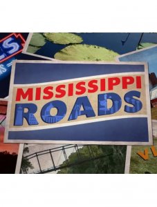 Mississippi Roads sign with landmarks.