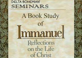 Book study of Immanuel, Christ's life.