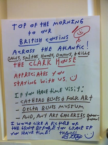 A good morning note from Poor William for his British guests at the Clark House Residential Inn. Photo by DELTA BOHEMIAN